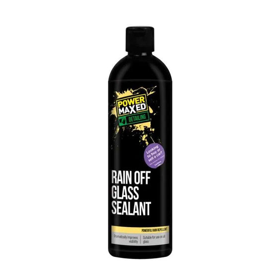 Power Maxed Rain Off Glass Sealant 500ml